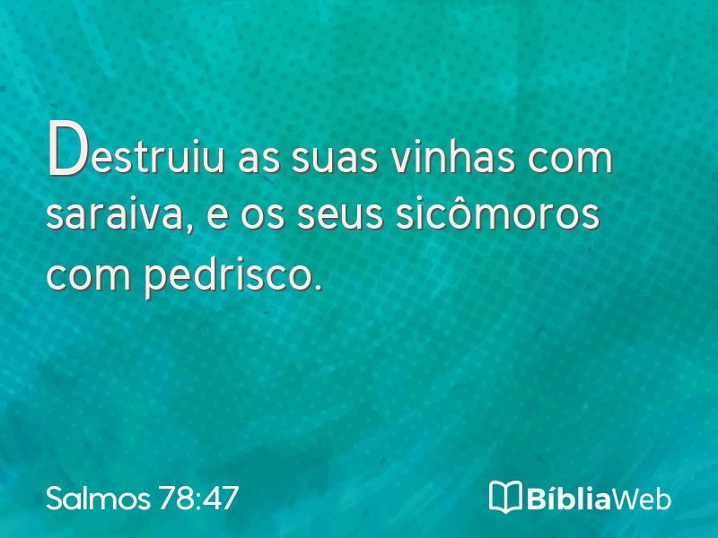 Salmos 78:47 em imagem para compartilhar