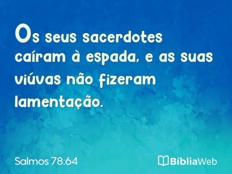 Salmos 78:64 em imagem para compartilhar