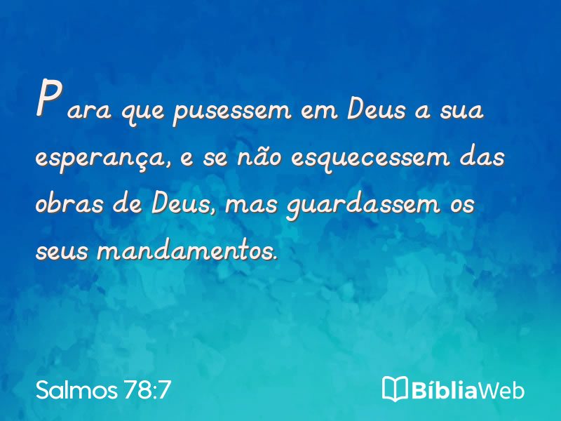 Salmos 78:7 em imagem para compartilhar