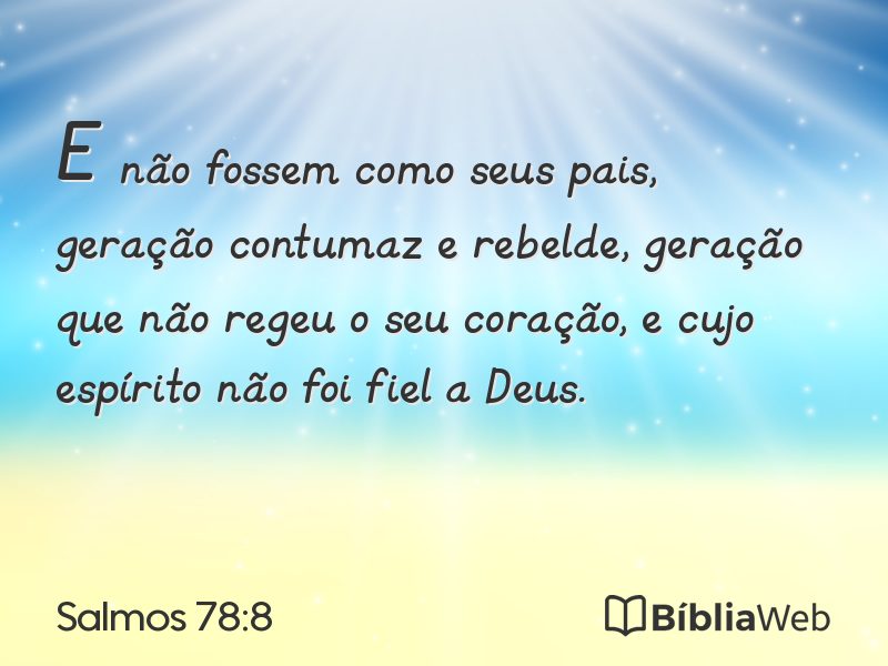 Salmos 78:8 em imagem para compartilhar