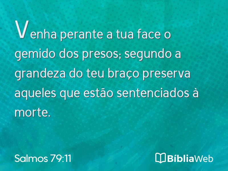 Salmos 79:11 em imagem para compartilhar