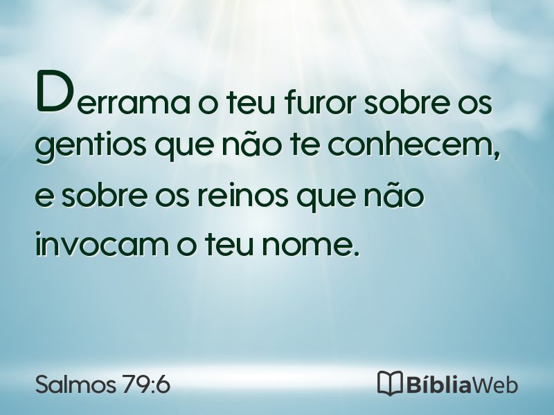 Salmos 79:6 em imagem para compartilhar