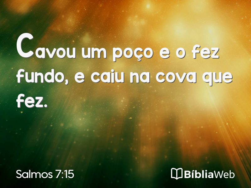 Salmos 7:15 em imagem para compartilhar