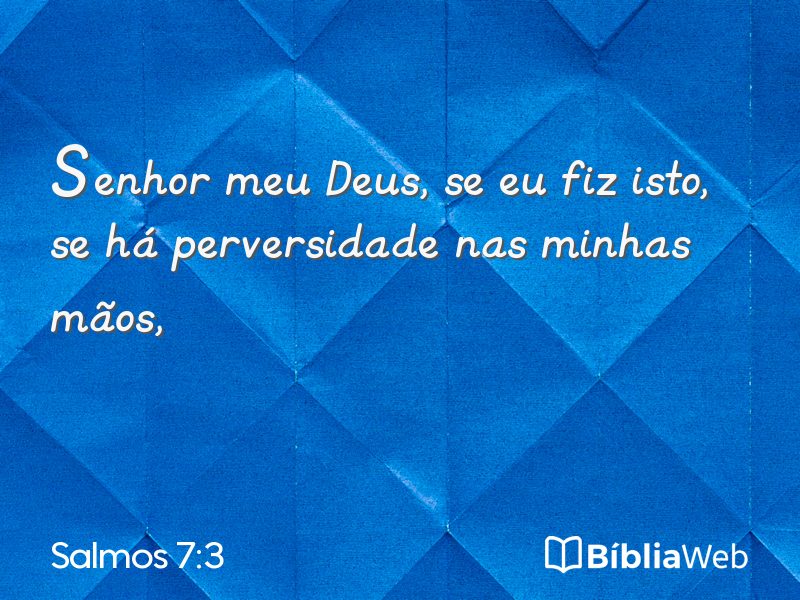 Salmos 7:3 em imagem para compartilhar