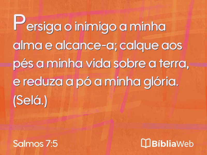 Salmos 7:5 em imagem para compartilhar