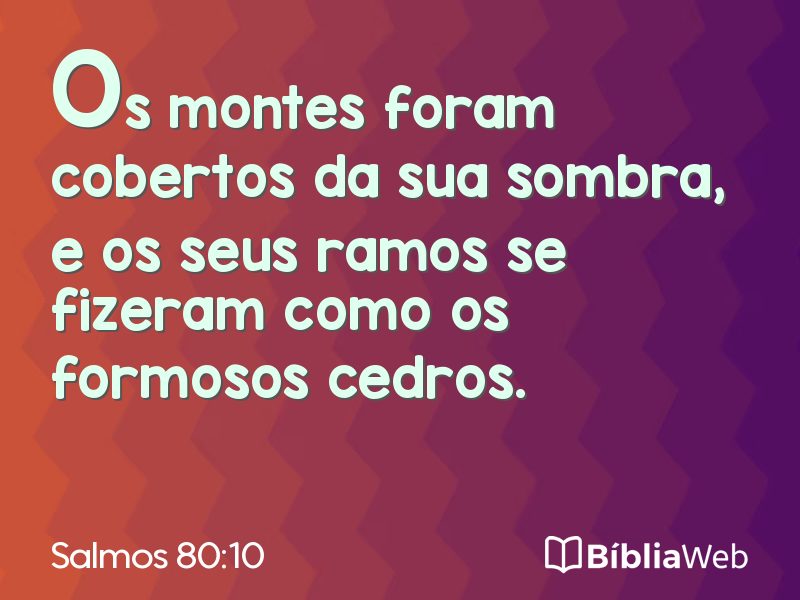Salmos 80:10 em imagem para compartilhar