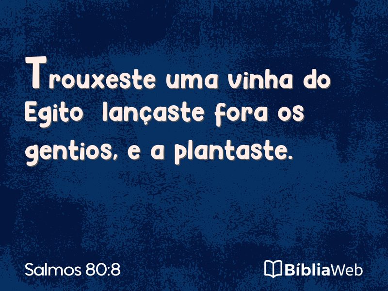 Salmos 80:8 em imagem para compartilhar