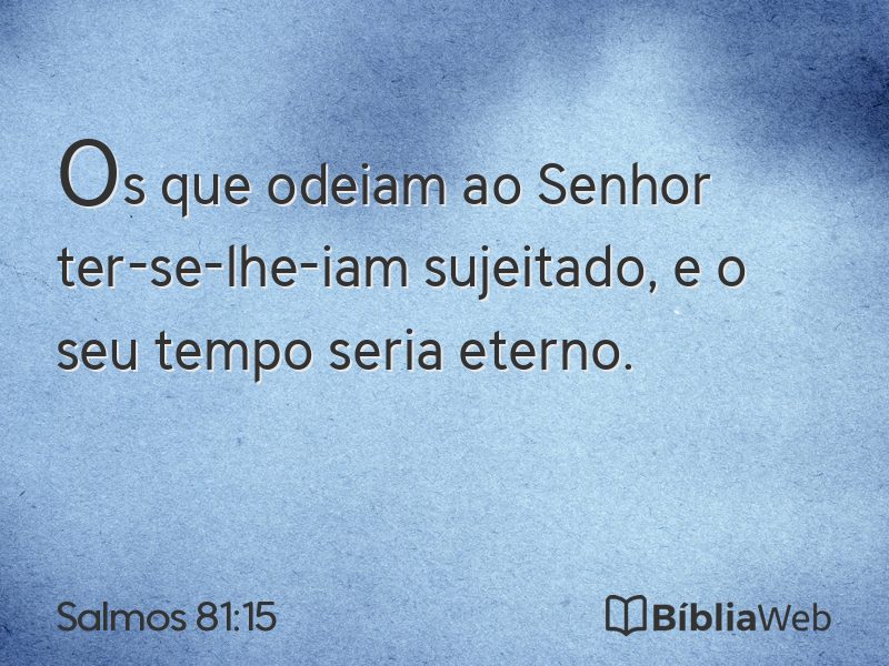 Salmos 81:15 em imagem para compartilhar