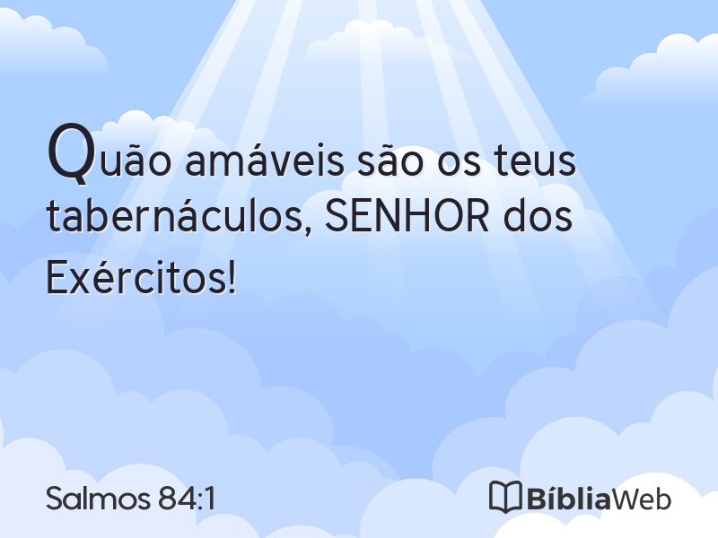 Salmos 84:1 em imagem para compartilhar