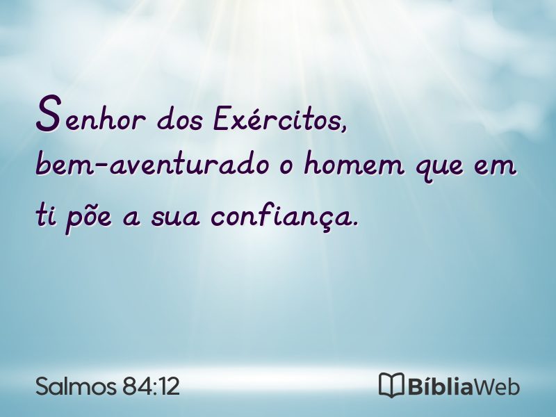 Salmos 84:12 em imagem para compartilhar