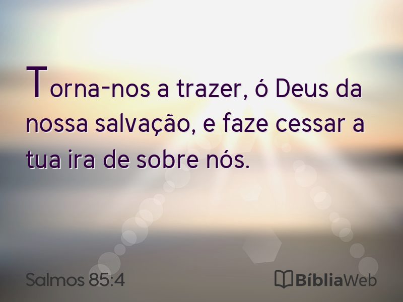 Salmos 85:4 em imagem para compartilhar