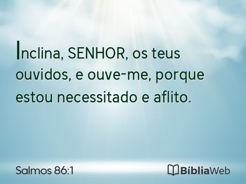 Salmos 86:1 em imagem para compartilhar