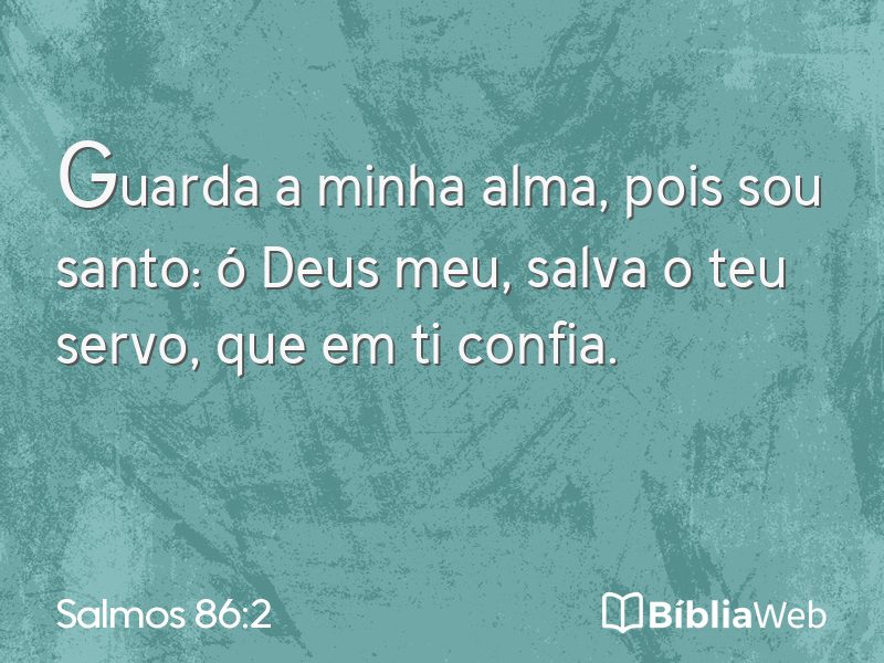 Salmos 86:2 em imagem para compartilhar