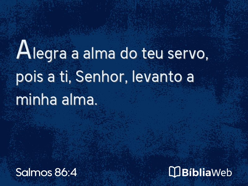 Salmos 86:4 em imagem para compartilhar