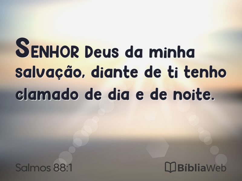 Salmos 88:1 em imagem para compartilhar