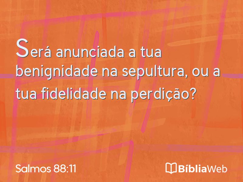 Salmos 88:11 em imagem para compartilhar