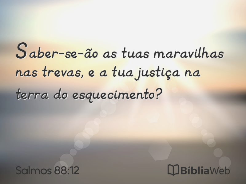 Salmos 88:12 em imagem para compartilhar