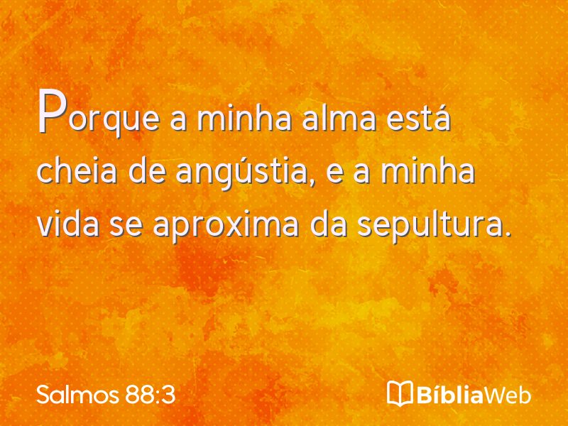 Salmos 88:3 em imagem para compartilhar