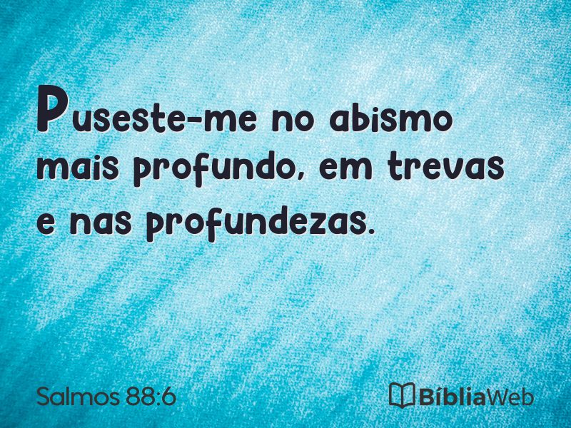 Salmos 88:6 em imagem para compartilhar