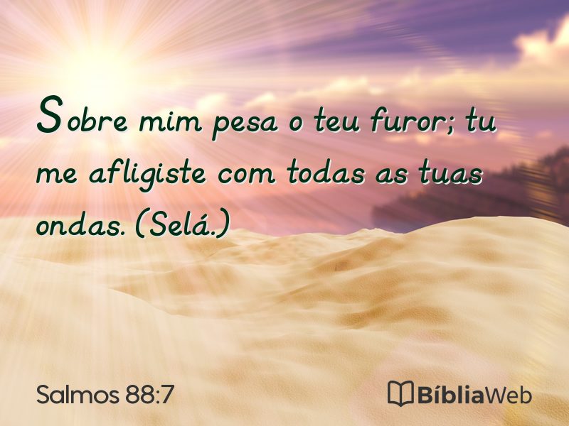 Salmos 88:7 em imagem para compartilhar