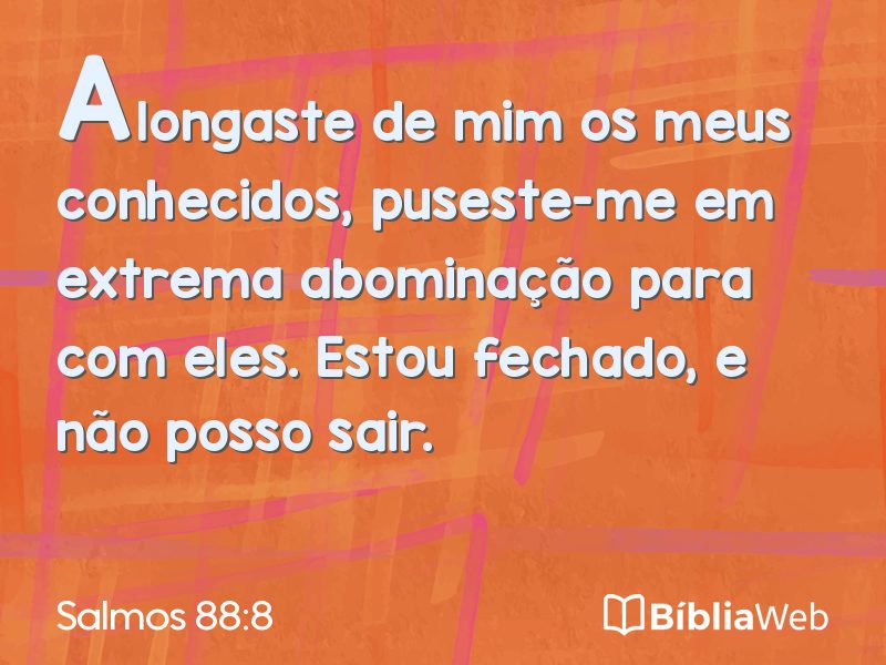 Salmos 88:8 em imagem para compartilhar