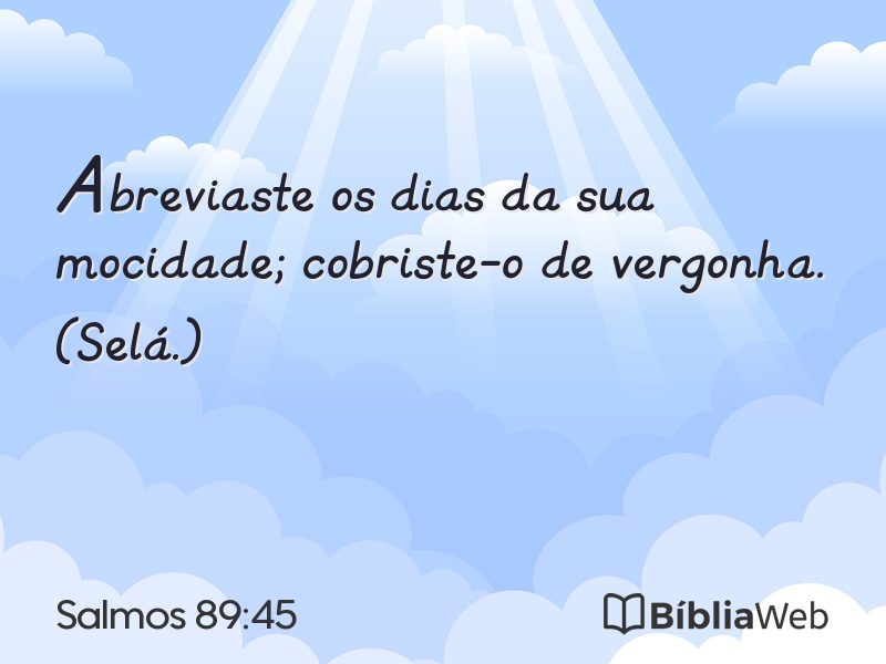 Salmos 89:45 em imagem para compartilhar