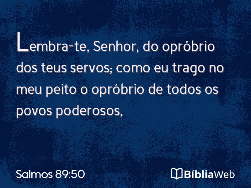 Salmos 89:50 em imagem para compartilhar