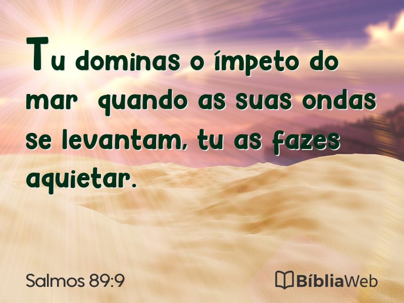 Salmos 89:9 em imagem para compartilhar