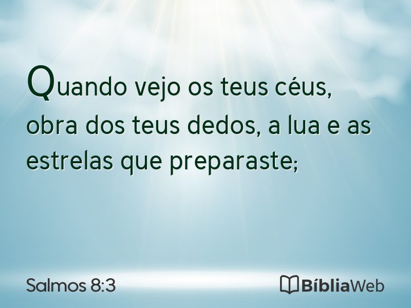 Salmos 8:3 em imagem para compartilhar