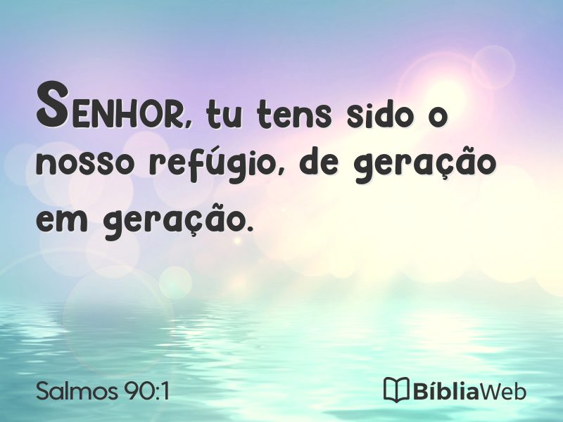 Salmos 90:1 em imagem para compartilhar