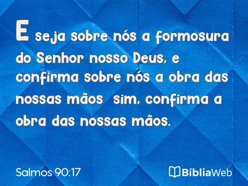 Salmos 90:17 em imagem para compartilhar