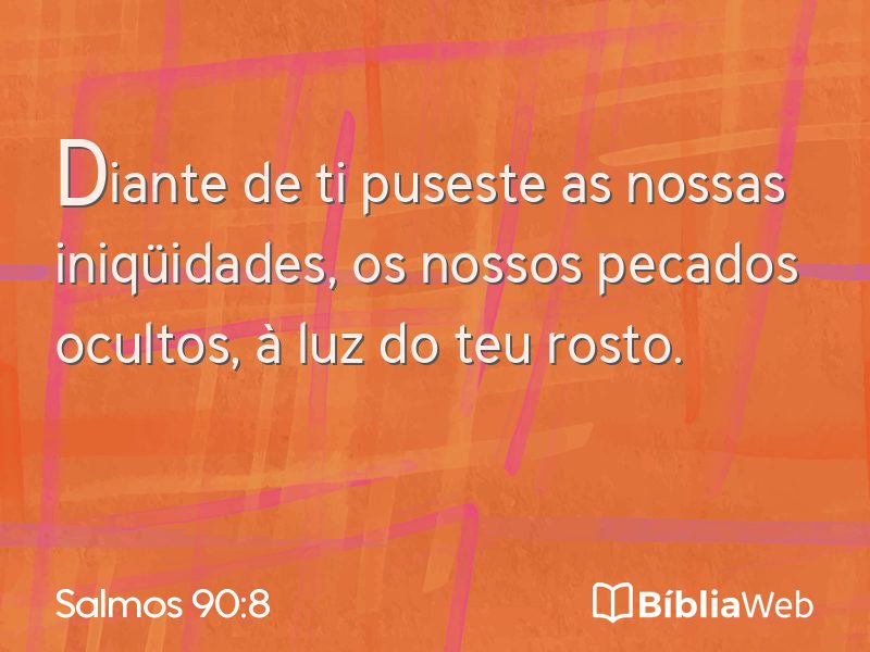Salmos 90:8 em imagem para compartilhar