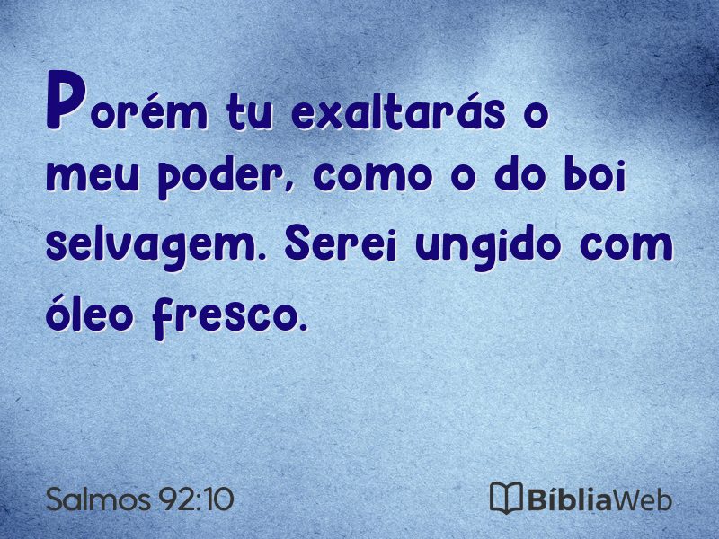 Salmos 92:10 em imagem para compartilhar