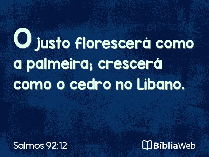 Salmos 92:12 em imagem para compartilhar