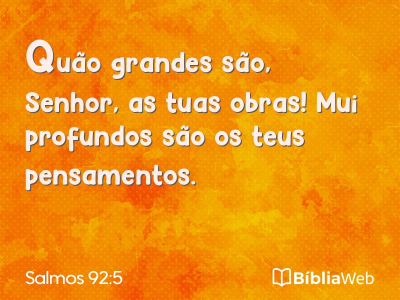 Salmos 92:5 em imagem para compartilhar