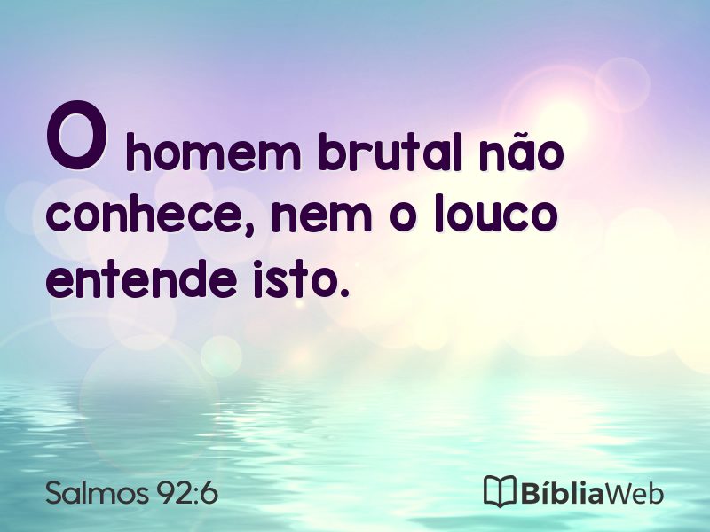 Salmos 92:6 em imagem para compartilhar