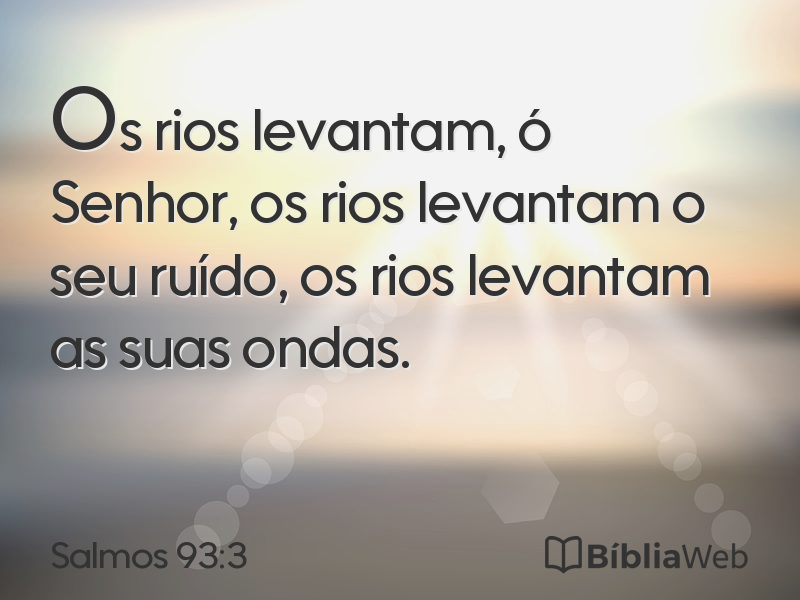 Salmos 93:3 em imagem para compartilhar
