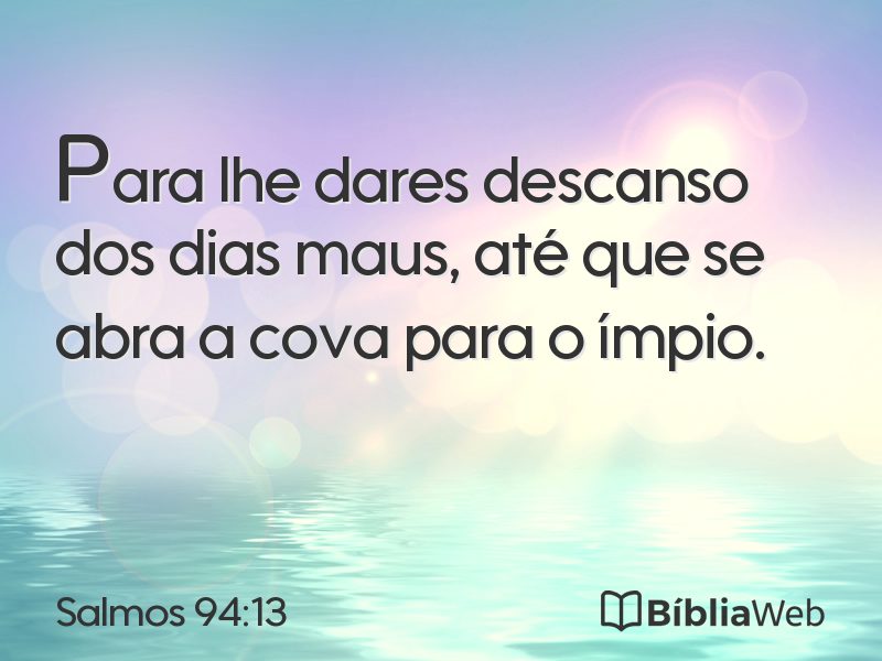 Salmos 94:13 em imagem para compartilhar