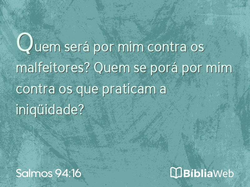 Salmos 94:16 em imagem para compartilhar