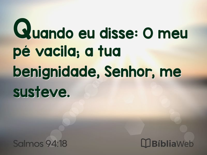 Salmos 94:18 em imagem para compartilhar
