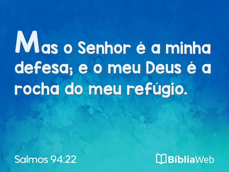 Salmos 94:22 em imagem para compartilhar