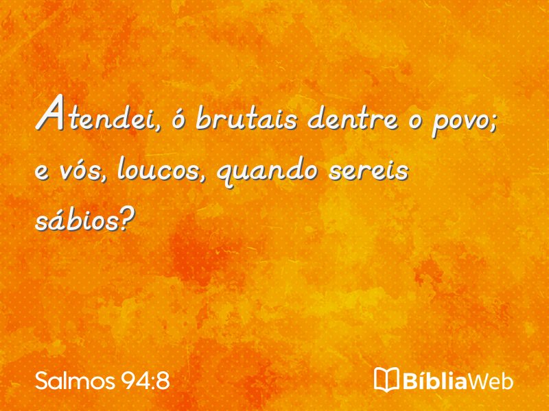 Salmos 94:8 em imagem para compartilhar