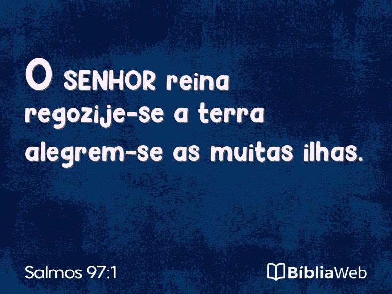 Salmos 97:1 em imagem para compartilhar