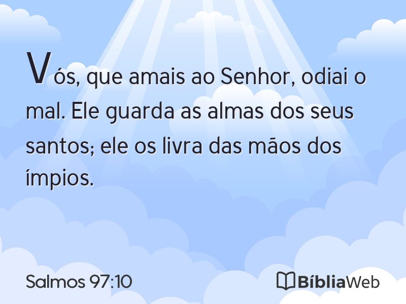 Salmos 97:10 em imagem para compartilhar