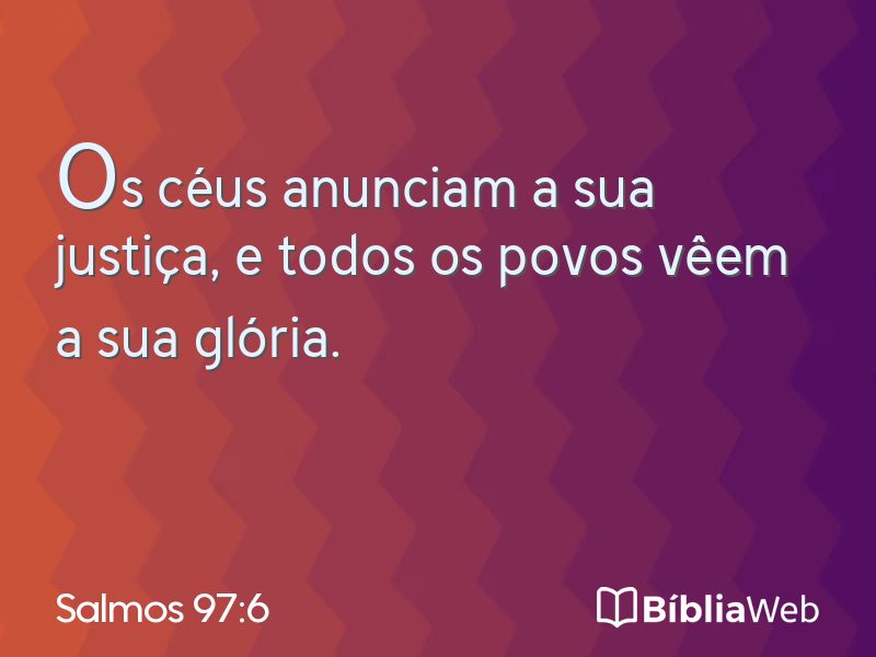 Salmos 97:6 em imagem para compartilhar