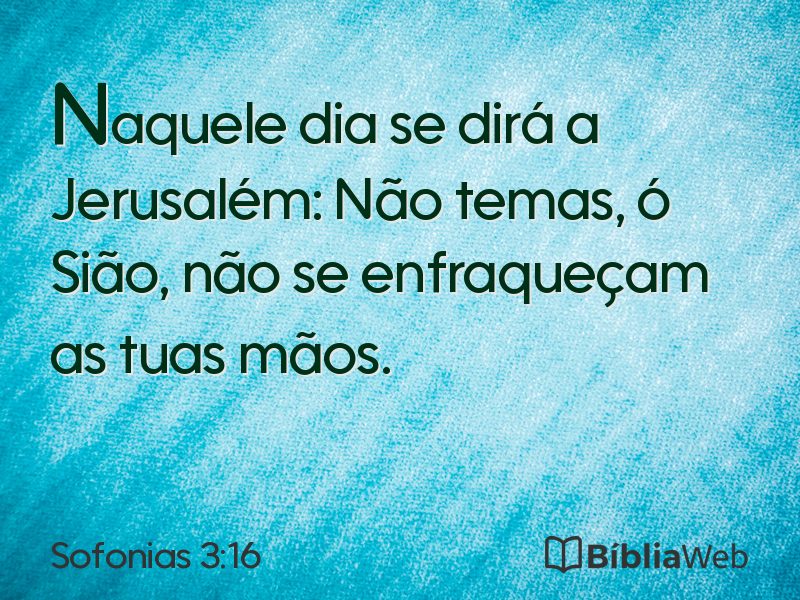 Sofonias 3:16 em imagem para compartilhar
