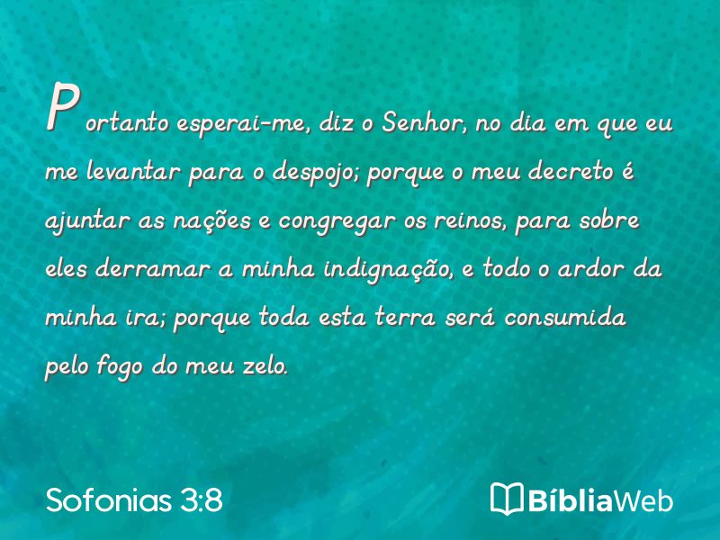 Sofonias 3:8 em imagem para compartilhar