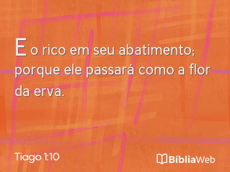 Tiago 1:10 em imagem para compartilhar