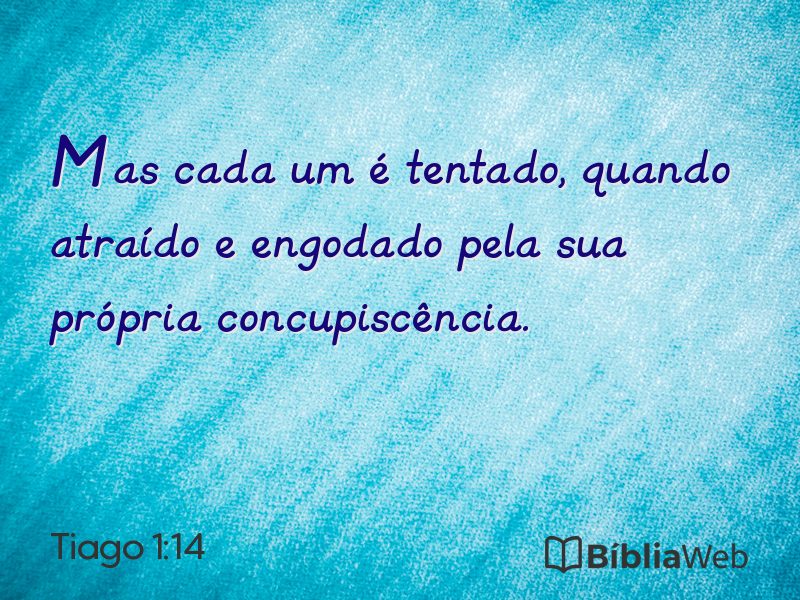 Tiago 1:14 em imagem para compartilhar