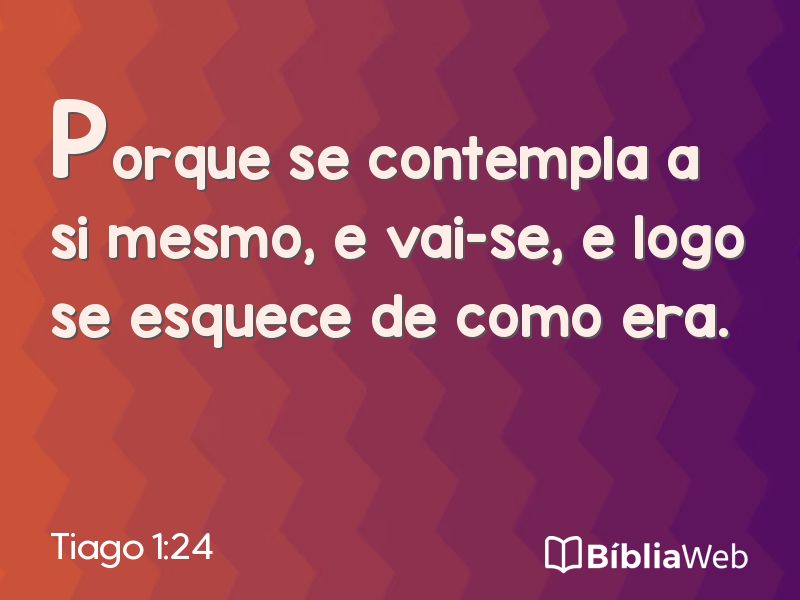 Tiago 1:24 em imagem para compartilhar
